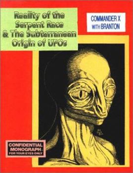 Paperback Reality of the Serpent Race and the Subterranean Origin of UFOs Book