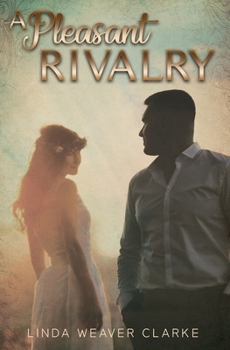 Paperback A Pleasant Rivalry Book