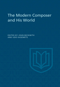 Paperback The Modern Composer and His World Book