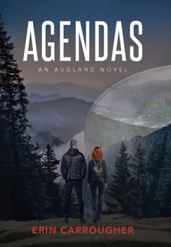 Hardcover Agendas: An Augland Novel Book