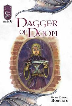Dagger of Doom - Book #6 of the Dungeons and Dragons: Knights of the Silver Dragon