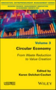 Hardcover Circular Economy: From Waste Reduction to Value Creation Book