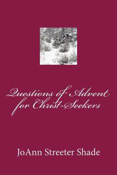 Paperback Questions of Advent for Christ-Seekers Book