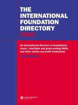 Hardcover The International Foundation Directory 2003 Book