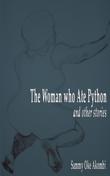 Paperback The Woman who Ate Python and Other Stories Book