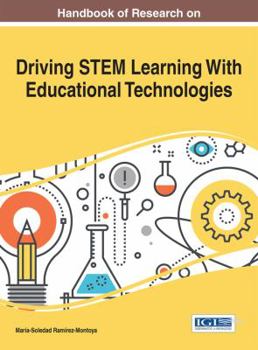 Hardcover Handbook of Research on Driving STEM Learning With Educational Technologies Book