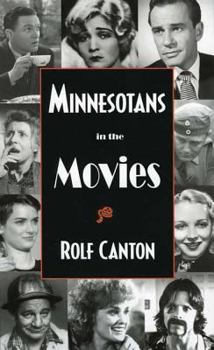 Paperback Minnesotans in the Movies Book