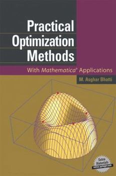 Hardcover Practical Optimization Methods: With Mathematica(r) Applications [With CDROM] Book