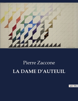 Paperback La Dame d'Auteuil [French] Book