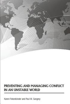 Paperback Preventing and Managing Conflict in an Unstable World Book