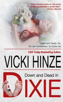 Paperback Down & Dead in Dixie Book