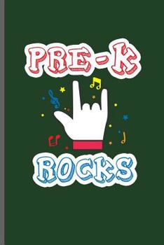 Paperback Pre-k rocks: Kindergarten Teacher notebooks gift (6x9) Dot Grid notebook to write in Book