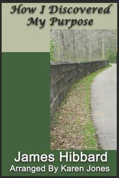 Paperback How I Discovered My Purpose Book