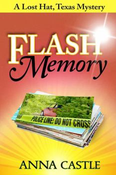 Paperback Flash Memory: A Lost Hat, Texas, Mystery Book