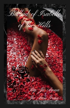 Ballad of Isabelle of the Hills