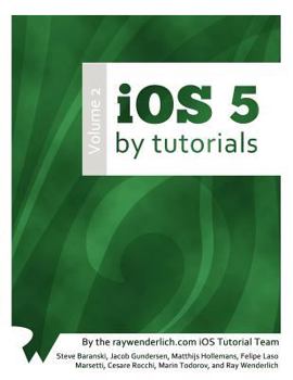 Paperback IOS 5 by Tutorials: Volume 2 Book