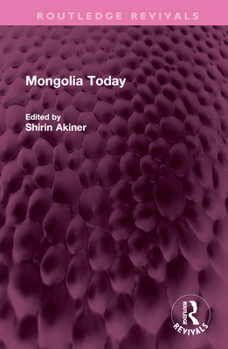 Hardcover Mongolia Today Book