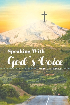 Paperback Speaking With God's Voice Book