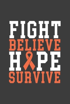 Paperback Writing About My Health Journey with Complex Regional Pain Syndrome: College Ruled Notebook (Fight Believe Hope Survive Orange Awareness Ribbon Cover) Book