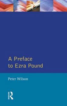 Paperback A Preface to Ezra Pound Book