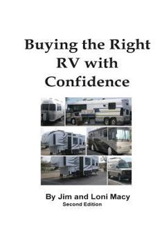 Paperback Buying the Right RV with Confidence Book