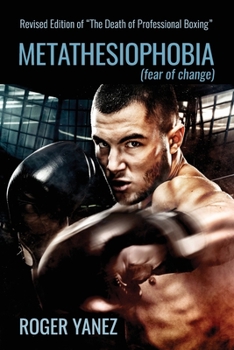 Paperback Metathesiophobia: Fear of Change Book