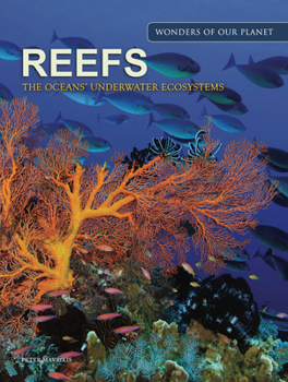 Hardcover Reefs: The Oceans' Underwater Ecosystems Book