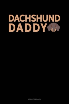 Paperback Dachshund Daddy: Address Book