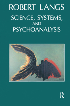 Hardcover Science, Systems and Psychoanalysis Book