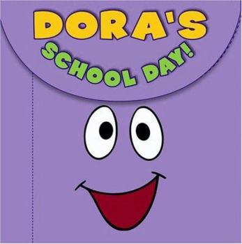 Board book Dora's School Day! Book