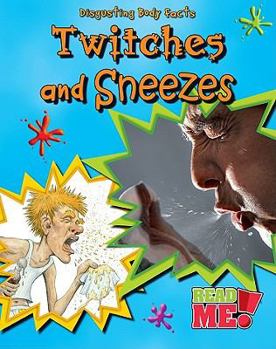 Hardcover Twitches and Sneezes Book