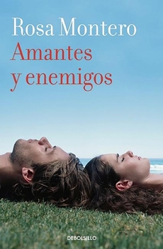 Paperback Amantes Y Enemigos / Lovers and Enemies [Spanish] Book