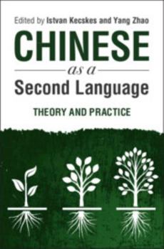 Hardcover Chinese as a Second Language: Theory and Practice Book