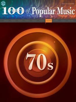 Paperback 100 Years of Popular Music: 70's (100 Years of Popular Music) Book