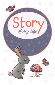 Paperback Story of My Life - BunnyJournal: 120 line-ruled pages Book