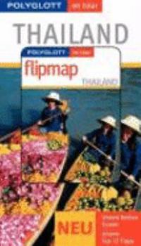 Paperback Thailand. Polyglott on tour. Mit Flipmap [German] Book