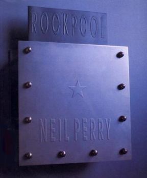 Rock Pool. Book Rockpool book by Neil Perry