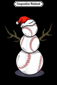 Composition Notebook: Christmas in July Summer Baseball Snowman Party Gift Journal/Notebook Blank Lined Ruled 6x9 100 Pages