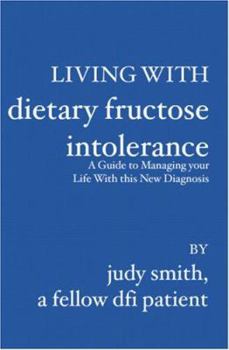 Paperback Living with Dietary Fructose Intolerance Book