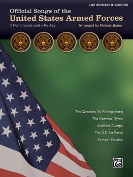 Paperback Official Songs of the United States Armed Forces: 5 Piano Solos and a Medley (Early Intermediate / Intermediate Piano) Book