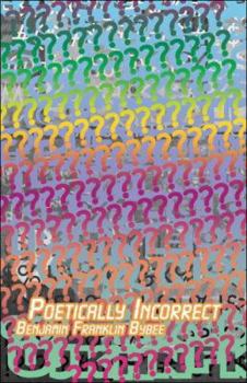 Paperback Poetically Incorrect Book