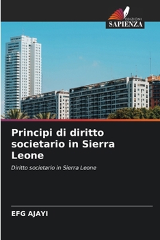 Paperback Principi di diritto societario in Sierra Leone [Italian] Book