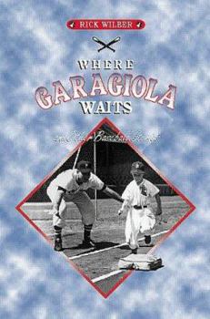 Hardcover Where Garagiola Waits, and Other Baseball Stories Book