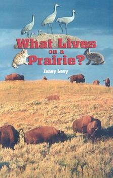 Paperback What Lives on a Prairie? Book