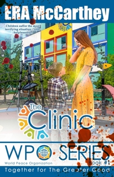 Paperback The Clinic: WPO Series Book 1 Book