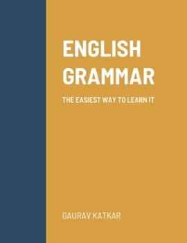 Paperback English Grammar: The Easiest Way to Learn It Book