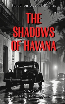 Paperback The Shadows of Havana Book