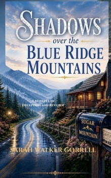 Paperback Shadows over the Blue Ridge Mountains Book