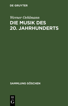 Hardcover Die Musik des 20. Jahrhunderts [German] Book