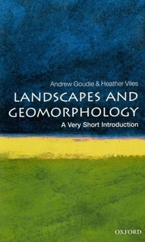 Paperback Landscapes and Geomorphology: A Very Short Introduction Book